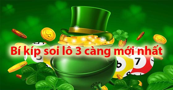 Kinh nghiệm chơi lô 3 càng hiệu quả, nhanh thắng nhất