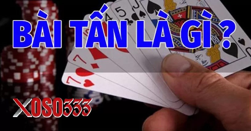 Bài Tấn là gì?